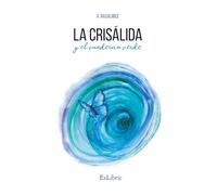 La crisálida y el cuaderno verde