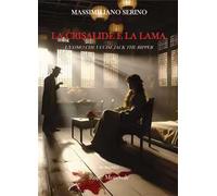 La crisalide e la lama. L'uomo che uccise Jack The Ripper