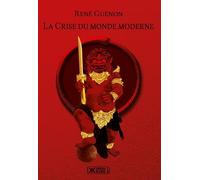 La Crise du monde moderne