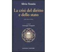 La crisi del diritto e dello stato