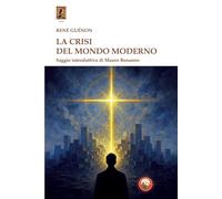 La crisi del mondo moderno