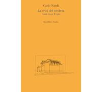 La crisi del profeta. Frank Lloyd Wright