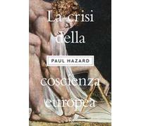 La crisi della coscienza europea