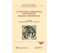 La crisi della democrazia statunitense. Ragioni e prospettive - 2