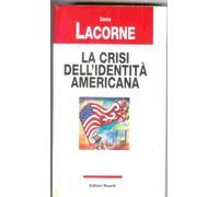 La crisi dell'identità americana