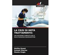 LA CRISI DI METÀ TRATTAMENTO:: UNA REVISIONE COMPLETA DELLE RIACUTIZZAZIONI ENDODONTICHE