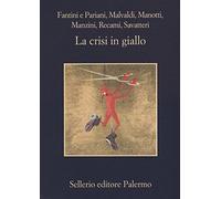 La crisi in giallo