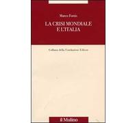 La crisi mondiale e l'Italia