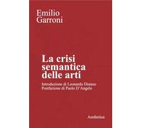 La crisi semantica delle arti