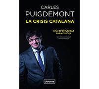 La crisis catalana : una oportunidad para Europa
