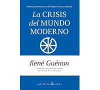 La crisis del mundo moderno