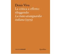 La critica a effetto: rileggendo «La trans-avanguardia italiana» (1979)