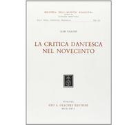 La critica dantesca nel Novecento