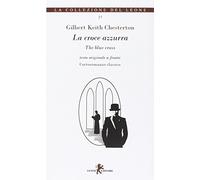 La croce azzurra. Testo inglese a fronte