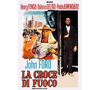 La Croce Di Fuoco (Restaurato In Hd) (DVD) Fonda H. Del Rio Armendaiz Bond