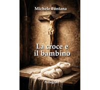 La croce e il bambino