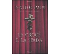 La croce e la spada