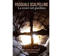 La croce nel giardino
