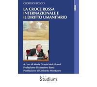 La Croce Rossa internazionale e il diritto umanitario