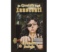 La crociata degli innocenti (Vol. 5)