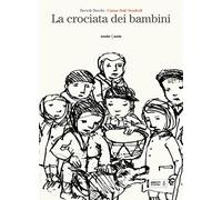 La crociata dei bambini - Brecht Bertolt