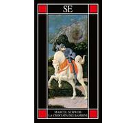 La crociata dei bambini – Stellfeld & Ernst