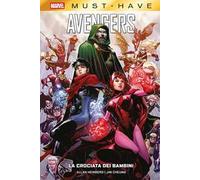 La crociata dei bambini. Avengers