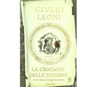 La crociata delle tenebre – Omnibus