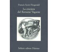 La crociera del rottame vagante