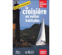 La croisière en voilier habitable