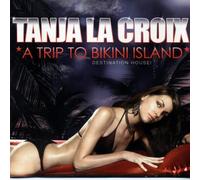 La Croix,Tanja - A Trip to Bikini Island