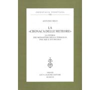 La cronaca delle Meteore. La storia dei monasteri della Tessaglia tra XIII e XVI secolo