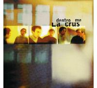 La Crus - Dentro Me