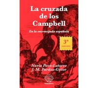 La cruzada de los Campbell: En la encrucijada española