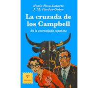 La cruzada de los Campbell: En la encrucijada española