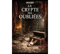 La Crypte des Oubliées