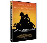 La Cuarta Noble Verdad (The Fourth Noble Truth)