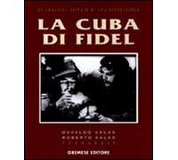 La cuba di Fidel - Salas Osvaldo, Salas Roberto
