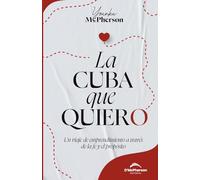 La Cuba que quiero