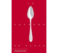 La Cuchara de Plata / The Silver Spoon