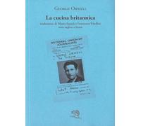 La cucina britannica. Testo inglese a fronte