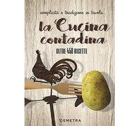 La cucina contadina