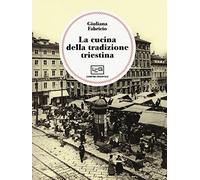 La cucina della tradizione triestina