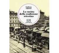 La cucina della tradizione triestina