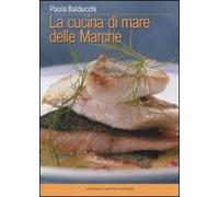 La cucina di mare delle Marche