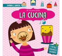 La cucina. Ediz. a colori