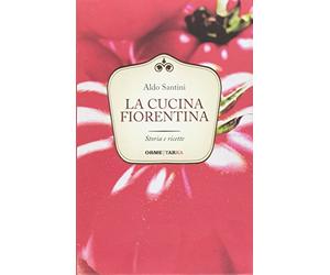 La cucina fiorentina