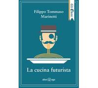 La cucina futurista