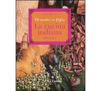 La cucina indiana. Di madre in figlia