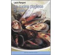 La cucina pugliese di mare